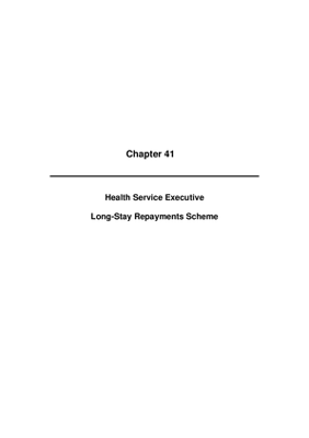 2009 Annual Report, Chapter 41 Health Service Executive Long Stay Repayments Scheme thumbnail