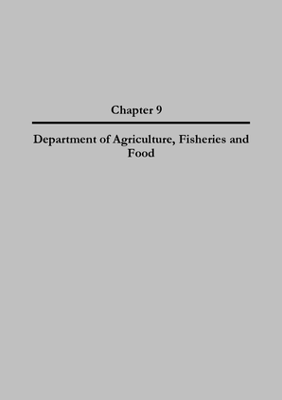 2007 Annual Report, Chapter 09 Department of Agriculture, Fisheries and Food thumbnail