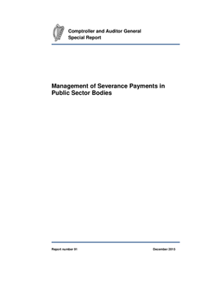 Special Report 91 Management of Severance Payments in Public Sector Bodies thumbnail